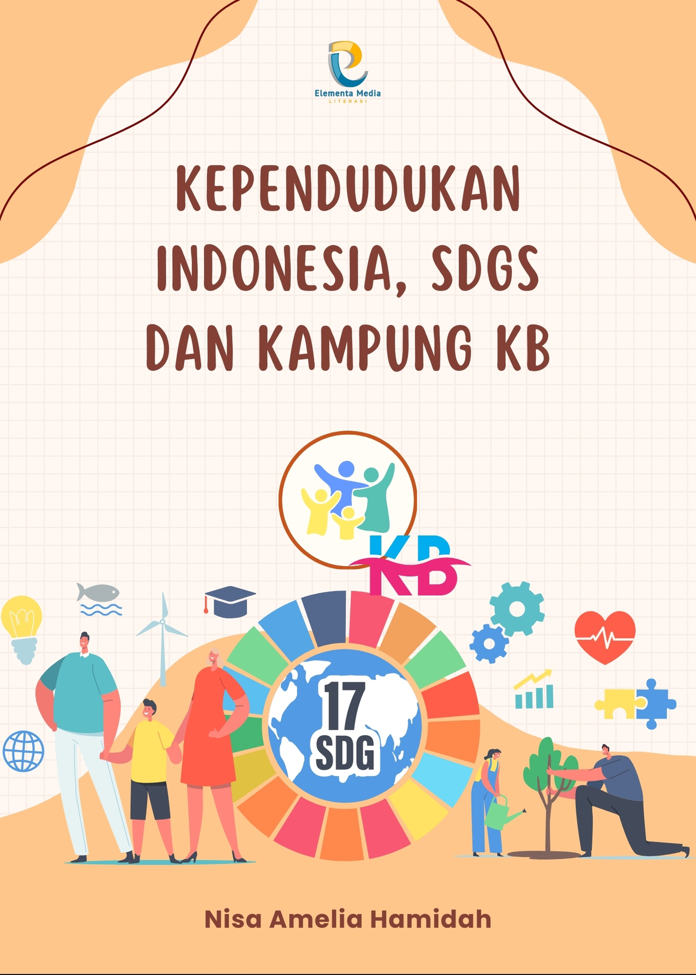 Kependudukan Indonesia, SDGs dan Kampung KB